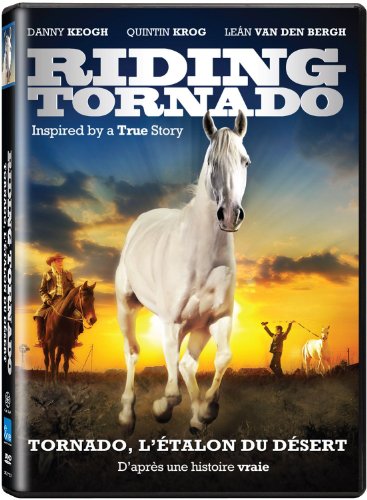 Riding Tornado / Tornado, the Desert Stallion (Bilingual)