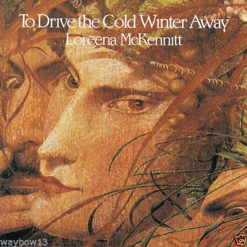 Loreena McKennitt / To Drive the Cold Winter Away - CD (Used)