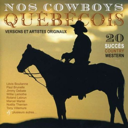 Variés / Nos Cowboys Quebecois - CD (Used)