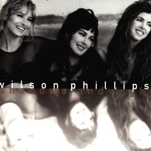 Wilson Phillips / Shadows And Light - CD (Used)