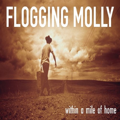 Flogging Molly / Within A Mile Of Home - CD (Used)