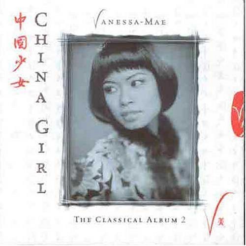 Vanessa-Mae / The Classical Album 2: China Girl - CD (Used)