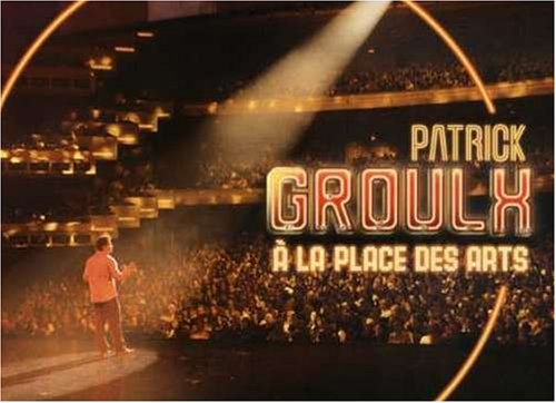 Patrick Groulx Live 2005 - DVD (Used)