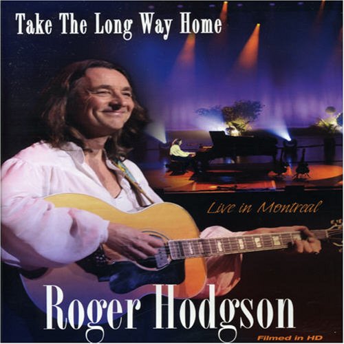 Roger Hodgson / Take the Long Way Home: Live from Montreal - DVD (Used)