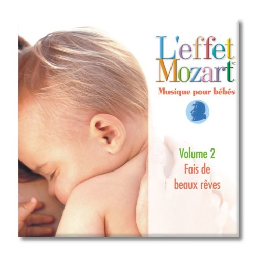 LEFFET MOZART & DON - MUSIQUE POUR BEBES - VOLUME 2 - FAIS)