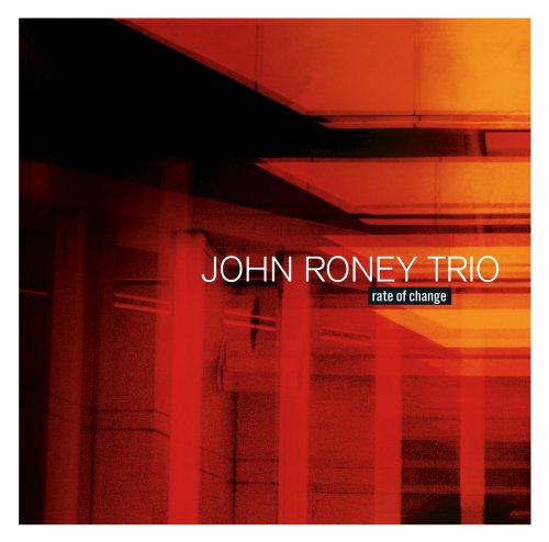 John Roney Trio / Rate Of Change - CD