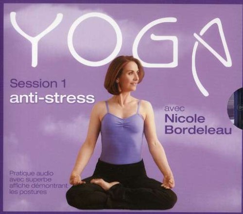 Nicole Bordeleau / Yoga Anti-Stress - CD (Used)