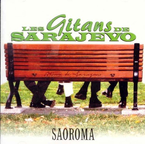 The Gypsies Of Sarajevo / Saoroma - CD