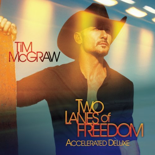 Tim McGraw / Two Lanes Of Freedom (Accelerated Deluxe) - CD (Used)