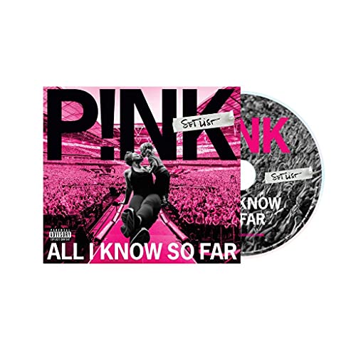 P!nk / All I Know So Far: Setlist - CD