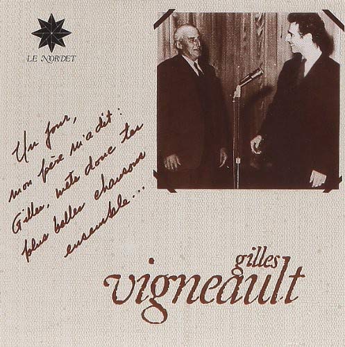 Gilles Vigneault / Put Your Most Beautiful - CD (Used)