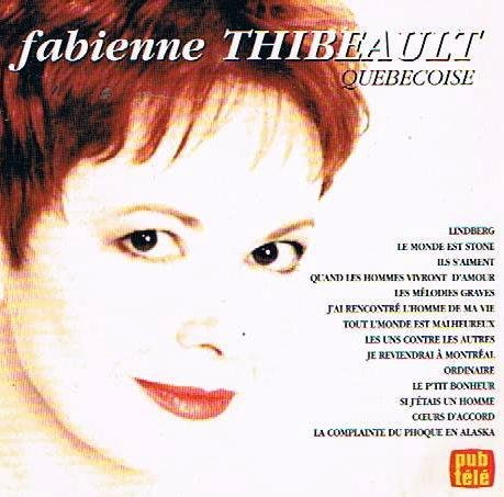 Fabienne Thibeault / Quebecoise - CD (Used)