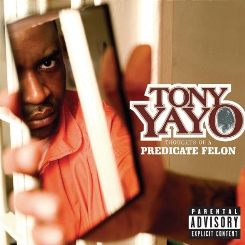 Tony Yayo / Thoughts of a Predicate Felon - CD (Used)