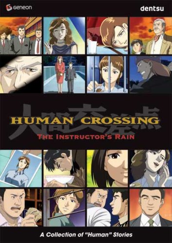 Human Crossing: V.4 The Instructor&