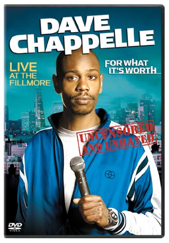 Dave Chappelle: For What It&