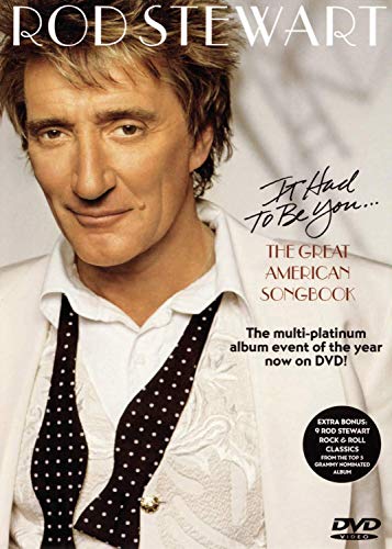 Rod Stewart / Great American Songbook 1: It Had To Be You - DVD (Used)