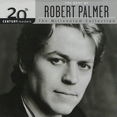 Robert Palmer / Millennium Collection - 20th Century Masters - CD (Used)