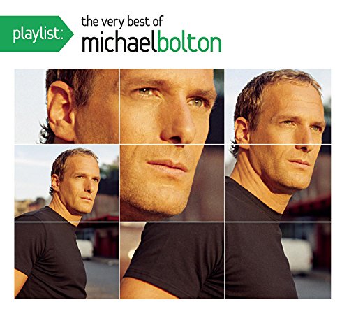 Michael Bolton / Playlist: The Very Best of Michael Bolton - CD