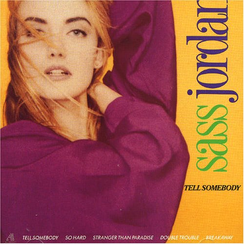 Sass Jordan / Tell Somebody - CD (Used)