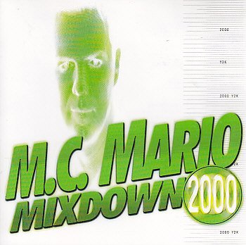 MC Mario / 2000: Mixdown (W/1 Bonus Track) - CD (Used)