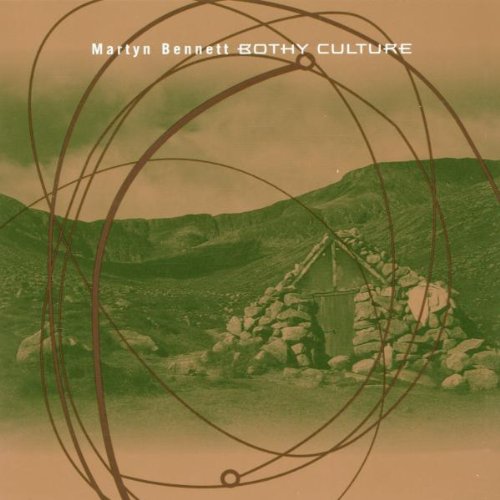 Martyn Bennett / Bothy Culture - CD