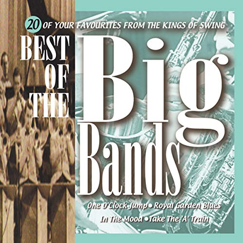 Best Of The Big Bands