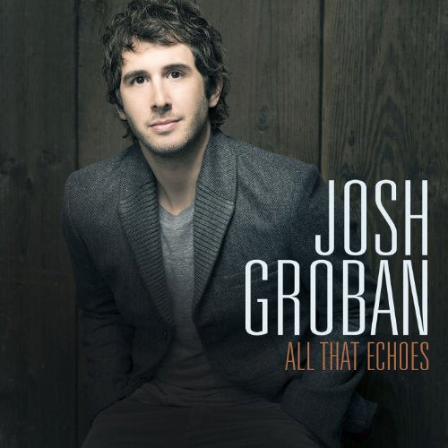 Josh Groban / All That Echoes - CD (Used)