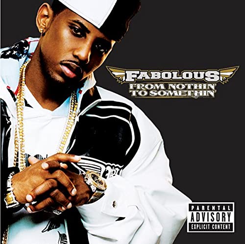 Fabolous / From Nothin To Somethin - CD