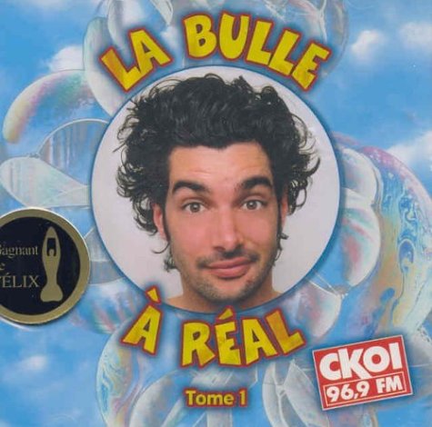 Réal Béland / V1 La Bulle A Real Tome 1 - CD (Used)