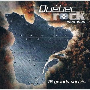 Variés / Quebec Rock 90-99 - CD (Used)