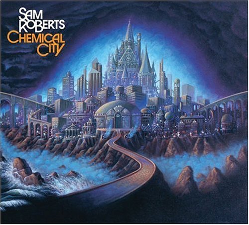 Sam Roberts / Chemical City - CD (Used)