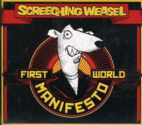 Screeching Weasel / First World Manifesto - CD