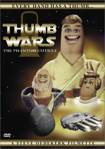 Thumb Wars: The Phantom Cuticle - DVD (Used)