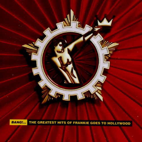 Frankie Goes To Hollywood / Bang! The Greatest Hits Of Frankie Goes To Hollywood - CD (Used)