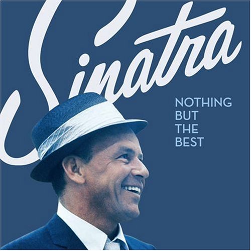 Frank Sinatra / Sinatra: Nothing But The Best - CD (Used)