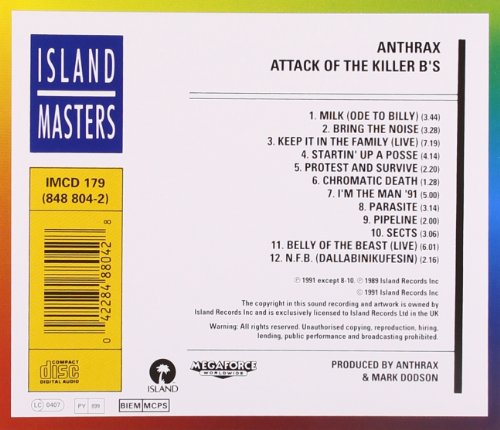 Anthrax / Attack of the Killer B&