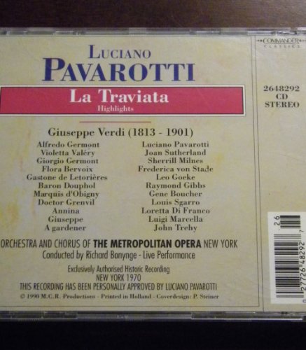 Highlights: Luciano Pavarotti Verdi La Traviata (Orchestra and Chorus of the Metropolitan Opera New York, Conducted By Richard Bonynge)