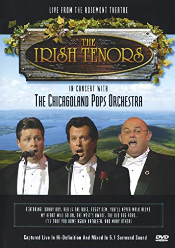 Irish Tenors/With Chicagoland Pops Orchestra