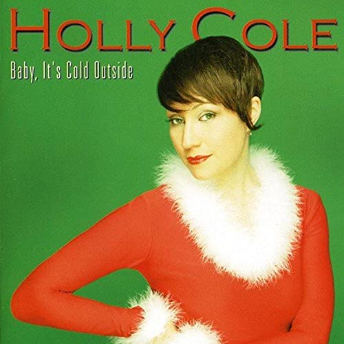 Holly Cole / Baby It&