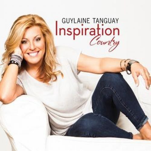 Guylaine Tanguay / Inspiration Country - CD (Used)