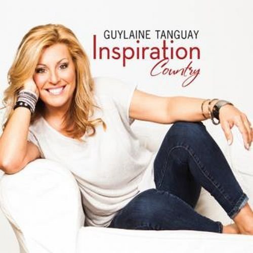 Guylaine Tanguay / Country Inspiration - CD (Used)