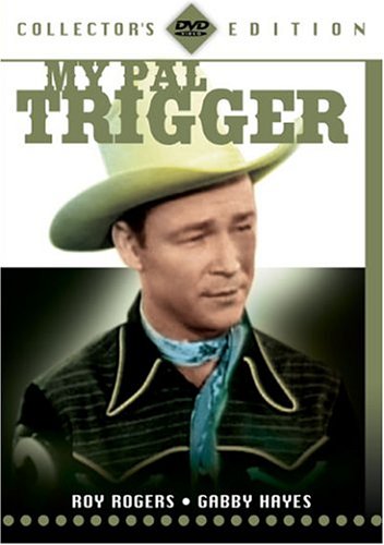 My Pal Trigger [Import]