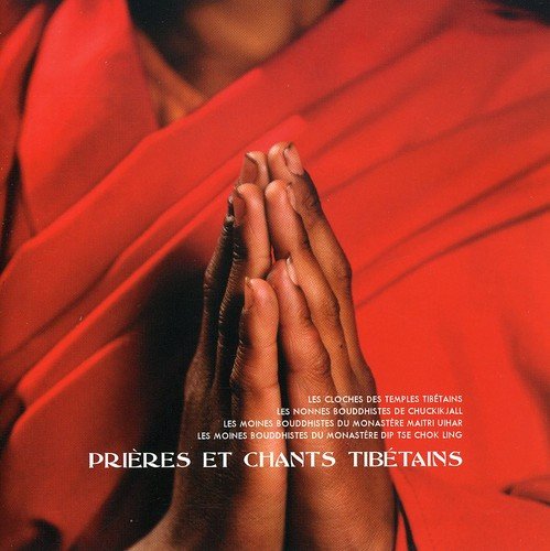 Tibetan prayers and songs