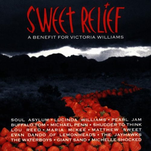 Sweet Relief: A Benefit For Victoria Williams / Various Artists - CD Used