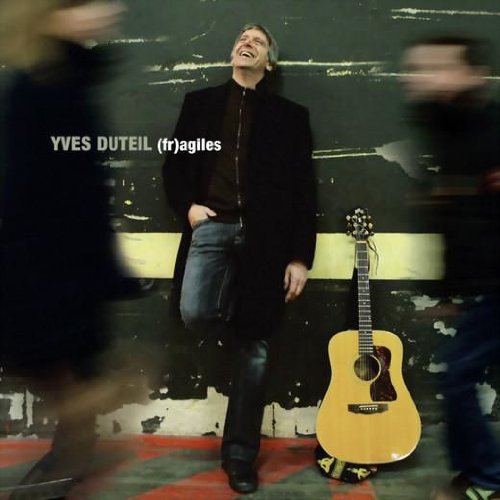 Yves Duteuil / (Fr)agiles - CD (Used)