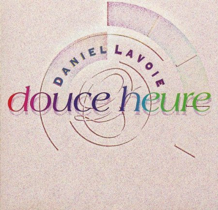 Daniel Lavoie / Douce Heure - CD (Used)