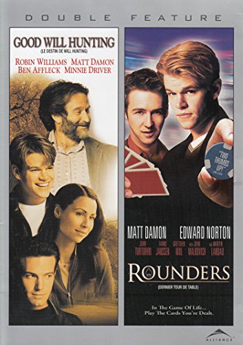 Good Will Hunting/Rounders
