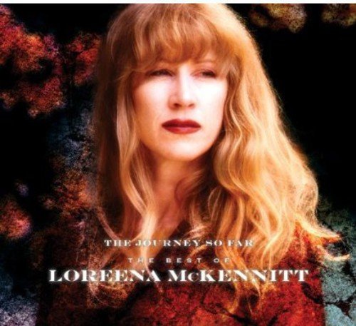 Loreena McKennitt / The Journey So Far: The Best of Loreena McKennitt - CD