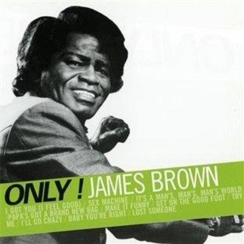 James Brown / Only! - CDs