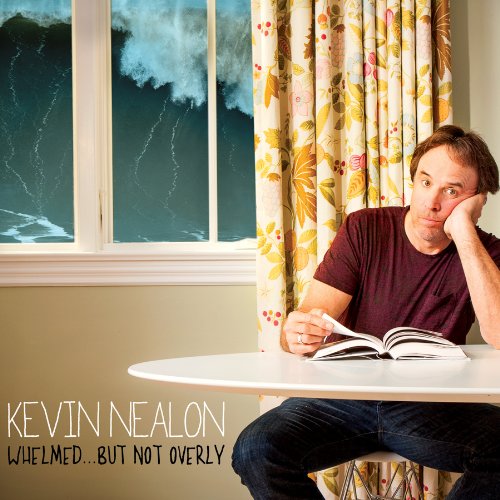 Kevin Nealon / Whelmed But Not Overly - CD (Used)